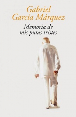 Memoria de mis putas tristes, una de las últimas obras literarias de Don Gabo